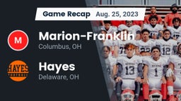 Recap: Marion-Franklin  vs. Hayes  2023