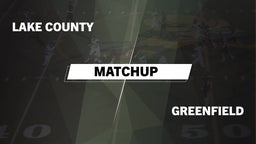 Matchup: Lake County vs. Greenfield  2016