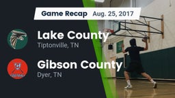 Recap: Lake County  vs. Gibson County  2017