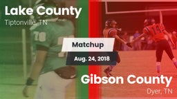 Matchup: Lake County vs. Gibson County  2018