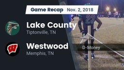 Recap: Lake County  vs. Westwood  2018