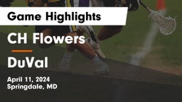 CH Flowers  vs DuVal Game Highlights - April 11, 2024