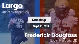Matchup: Largo vs. Frederick Douglass  2018