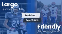 Matchup: Largo vs. Friendly 2019
