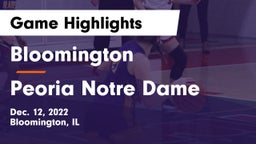Bloomington  vs Peoria Notre Dame  Game Highlights - Dec. 12, 2022