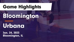 Bloomington  vs Urbana  Game Highlights - Jan. 24, 2023