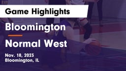Bloomington  vs Normal West  Game Highlights - Nov. 18, 2023