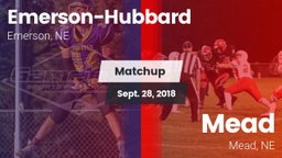 Matchup: Emerson-Hubbard vs. Mead  2018
