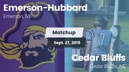 Matchup: Emerson-Hubbard vs. Cedar Bluffs  2019