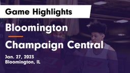 Bloomington  vs Champaign Central  Game Highlights - Jan. 27, 2023