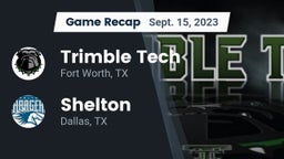 Recap: Trimble Tech  vs. Shelton  2023