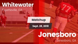 Matchup: Whitewater vs. Jonesboro  2018