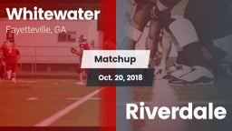 Matchup: Whitewater vs. Riverdale  2018