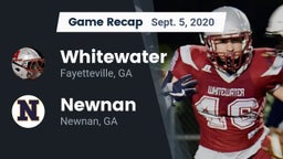 Recap: Whitewater  vs. Newnan  2020