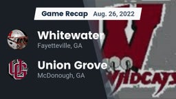 Recap: Whitewater  vs. Union Grove  2022