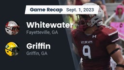 Recap: Whitewater  vs. Griffin  2023