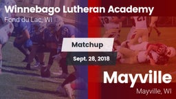 Matchup: Winnebago Lutheran vs. Mayville  2018