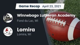 Recap: Winnebago Lutheran Academy  vs. Lomira  2021