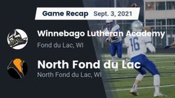 Recap: Winnebago Lutheran Academy  vs. North Fond du Lac  2021