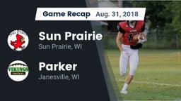 Recap: Sun Prairie vs. Parker  2018