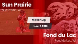 Matchup: Sun Prairie vs. Fond du Lac  2018