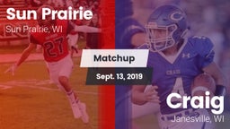 Matchup: Sun Prairie vs. Craig  2019