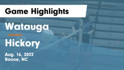 Watauga  vs Hickory  Game Highlights - Aug. 16, 2022