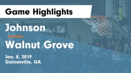 Johnson  vs Walnut Grove  Game Highlights - Jan. 8, 2019