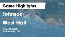 Johnson  vs West Hall  Game Highlights - Nov. 21, 2020