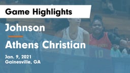 Johnson  vs Athens Christian Game Highlights - Jan. 9, 2021