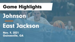 Johnson  vs East Jackson  Game Highlights - Nov. 9, 2021