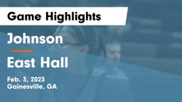 Johnson  vs East Hall  Game Highlights - Feb. 3, 2023