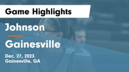 Johnson  vs Gainesville  Game Highlights - Dec. 27, 2023