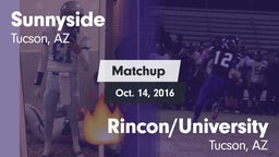 Matchup: Sunnyside vs. Rincon/University  2016