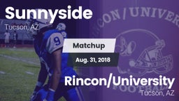 Matchup: Sunnyside vs. Rincon/University  2018
