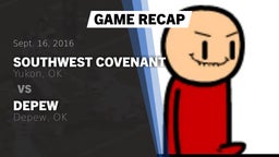 Recap: Southwest Covenant  vs. Depew  2016