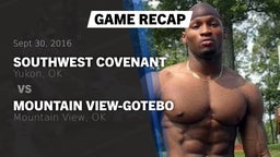 Recap: Southwest Covenant  vs. Mountain View-Gotebo  2016