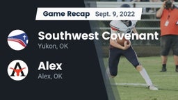 Recap: Southwest Covenant  vs. Alex  2022