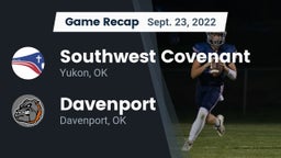 Recap: Southwest Covenant  vs. Davenport  2022