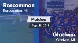 Matchup: Roscommon vs. Gladwin  2016