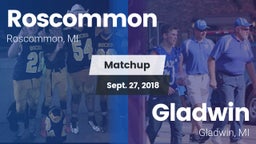 Matchup: Roscommon vs. Gladwin  2018