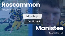 Matchup: Roscommon vs. Manistee  2018