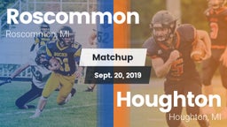 Matchup: Roscommon vs. Houghton  2019