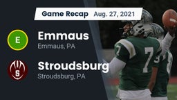 Recap: Emmaus  vs. Stroudsburg  2021