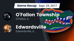 Recap: O'Fallon Township  vs. Edwardsville  2017