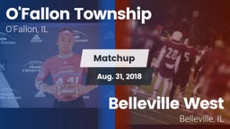 Matchup: O'Fallon vs. Belleville West  2018