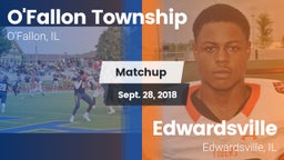 Matchup: O'Fallon vs. Edwardsville  2018