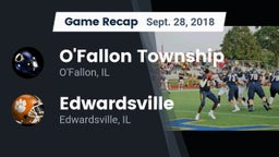 Recap: O'Fallon Township  vs. Edwardsville  2018