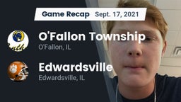 Recap: O'Fallon Township  vs. Edwardsville  2021