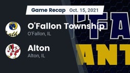Recap: O'Fallon Township  vs. Alton  2021